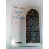 FILOZOFIA IN EVUL MEDIU -DE LA INCEPUTURILE PATRISTICE PANA LA SFARSITUL SECOLULUI AL XIVLEA - ETIENNE GILSON, Humanitas