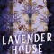 Lavender House