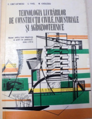 TEHNOLOGIA LUCRARILOR DE CONSTRUCTII,CIVILE,INDUSTRIALE SI AGROZOOTEHNICE,BUCURESTI 1978-ROMULUS CONSTANTINESCU foto