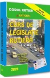 Curs de legislatie rutiera 2025