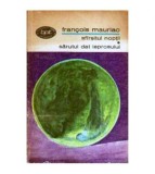 Francois Mauriac - Sfirsitul noptii. Sarutul dat leprosului - 104661