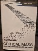 Critical Mass - Philip Ball