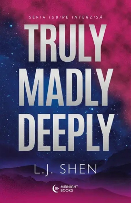 Truly Madly Deeply, L.J. Shen - Editura Bookzone