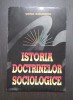 ISTORIA DOCTRINELOR SOCIOLOGICE - STEFAN BUZARNESCU