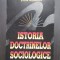 ISTORIA DOCTRINELOR SOCIOLOGICE - STEFAN BUZARNESCU