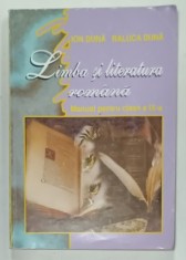 LIMBA SI LITERATURA ROMANA , MANUAL PENTRU CLASA A IX-A de ION DUNA si RALUCA DUNA , 2000