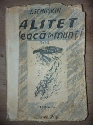 Alitet pleaca in munti (ed. II)- T. Semuskin foto