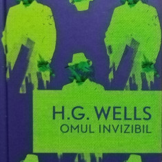 H. G. Wells - Omul invizibil (editia 2019)