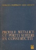 Profile metalice cu pereti subtiri in constructii