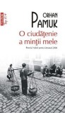 O ciudatenie a mintii mele - Polirom