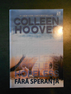 COLLEEN HOOVER - FARA SPERANTA foto