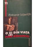Aleksandr Soljenitin - O zi din viata lui Ivan Denisovici (Editia: 2000)