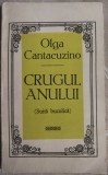 OLGA CANTACUZINO (CRUSEVAN) - CRUGUL ANULUI: SUITA BUCOLICA (VERSURI, 1970)