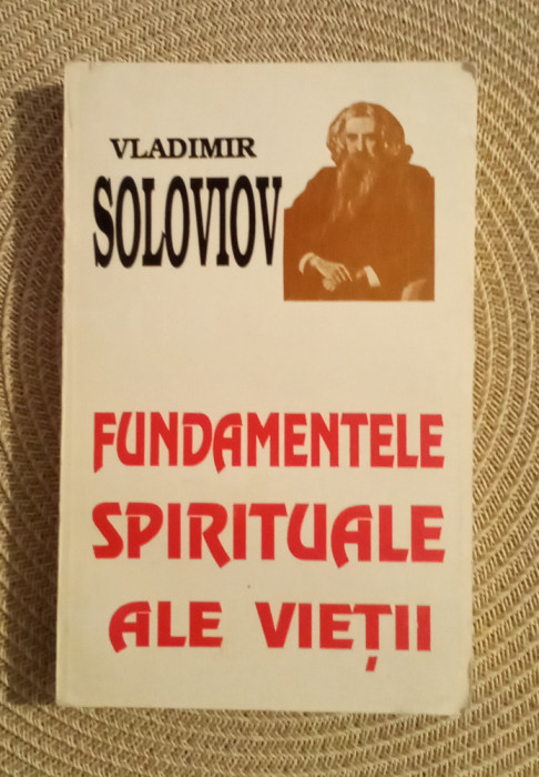 Fundamentele spirituale ale vieții - VLADIMIR SOLOVIOV