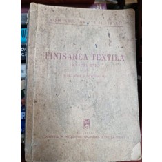 Finisarea textila, manual unic pentru scoli medie si profesionale