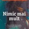 NIMIC MAI MULT - ANNA TODD