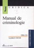 Manual de Criminologie - Curs Universitar Valerian Cioclei, All Beck 2003, 185 pagini
