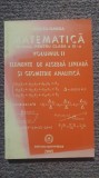 Matematica manual Clasa XI. vol II. Elemente de algebra liniara si geometrie, Clasa 11