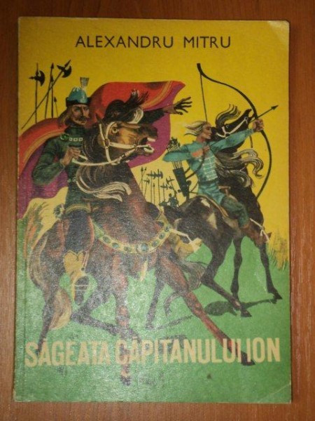 SAGEATA CAPITANULUI ION de AL. MITRU , 1967 * MICI DEFECTE