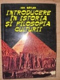 Introducere in istoria si filosofia culturii- Ion Batlan