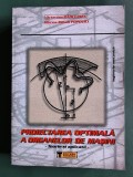 Proiectarea optimala a organelor de masini, Teorie si aplicatii - Octavian Radulescu, 2003 / R2S