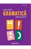 Limba romana. Gramatica - Clasa 5 - Larisa Panucza