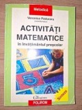 Activitati matematice in invatamantul prescolar- Veronica Paduraru