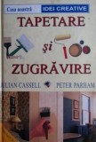 Tapetare si zugravire - Julian Cassell