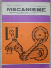 MECANISME. MANUAL PENTRU LICEE INDUSTRIALE-N.I. MANOLESCU, M. MIHAIL POPOVICI foto