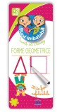 Micul imbatabil. Scrie și șterge. &Icirc;nvăț să trasez forme geometrice (28 de fișe refolosibile + pix) - Board book - *** - Didactica Publishing House
