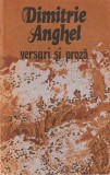 DIMITRIE ANGHEL - VERSURI SI PROZA