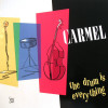 The Carmel ‎– The Drum Is Everything (-VG), Jazz