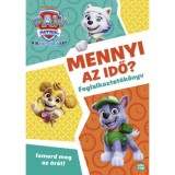 Mancs Őrj&aacute;rat - Mennyi az idő? - Foglalkoztat&oacute;k&ouml;nyv - Ismerd meg az &oacute;r&aacute;t!