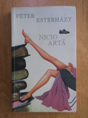 Peter Esterhazy - Nicio arta foto