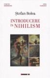 Introducere in nihilism - Stefan Bolea