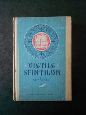 VIETILE SFINTILOR PE LUNA SEPTEMBRIE (1991, editie cartonata) foto