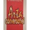 P. Chavigny - Arta conversatiei (Editia: 2003)