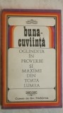 Gh. Paschia - Buna-cuviinta, oglindita in proverbe si maxime din toata lumea