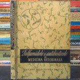 Sulfamidele și Antibioticele &icirc;n Medicina Veterinară
