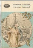 Cumpara ieftin Manon Lescaut - Abatele Prevost, Biblioteca Pentru Toti, 1969, Romana, Roman