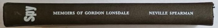 SPY TWENTY OF SECRET SERVICE , MEMOIRS of GORDON LONSDALE , 1965