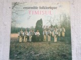 Ansamblului Timisul Ensemble Folklorique Orchestra disc vinyl lp muzica populara