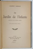 AU JARDIN DE L'INFANTE , AUGMENTE DE PLUSIEURS POEMES par ALBERT SAMAIN , 1939