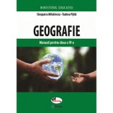 Geografie - Clasa 4 - Manual - Cleopatra Mihailescu, Tudora Pitila