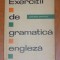 EXERCITII DE GRAMATICA ENGLEZA de CONSTANTIN SANDULESCU 1964