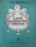 ADIO, ROBINSON CRUSOE. VERSURI (EDITIE UNICAT CU DEDICATIE-POEZIE A AUTORULUI CATRE PICTORUL VAL GHEORGHIU)-252781