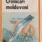 Cronicari moldoveni (S69)