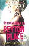 Intoarcerea la Peyton Place - Grace Metalious