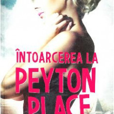 Intoarcerea la Peyton Place - Grace Metalious