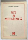 MIT SI METAFIZICA de GEORGES GUSDORF , 1996 , * MINIMA UZURA